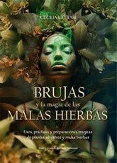 BRUJAS Y LA MAGIA DE LAS MALAS HIERBAS I Lattari,Cecilia I Lu Libreria Universitaria I 9788410101029